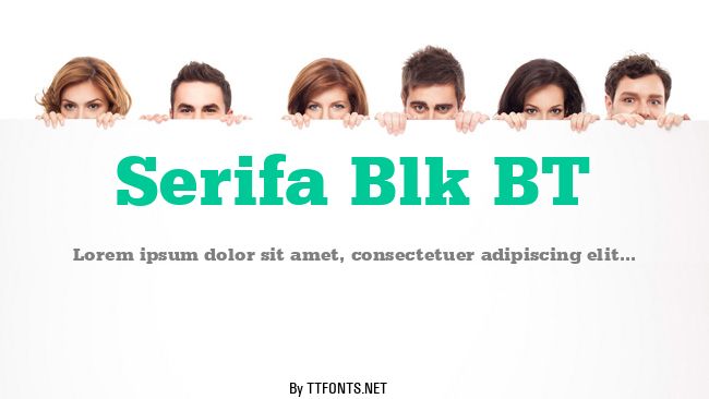 Serifa Blk BT example